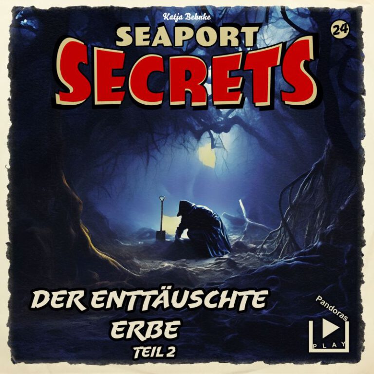 Seaport Secrets 24 - Der enttäuschte Erbe Teil 2